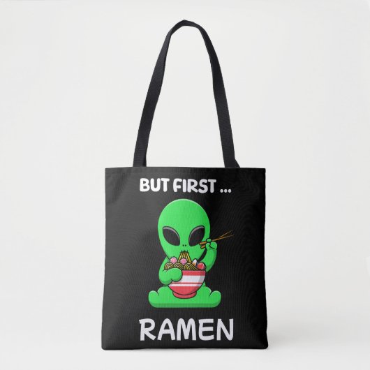 Maar eerst Ramen fun Alien Tote Bag (Voorkant)