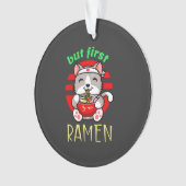 maar eerst Ramen. schattige kat eten Ramen Ornament (voorkant)