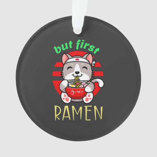 maar eerst Ramen. schattige kat eten Ramen Ornament (voorkant)