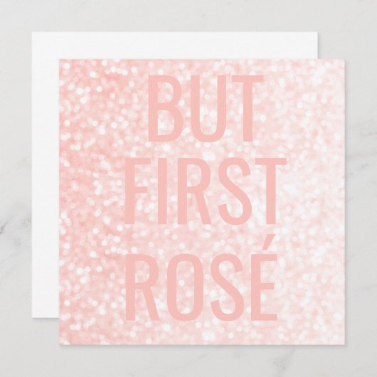 Maar eerst Rosé | Blush roze wijndraad (Voorkant / Achterkant)