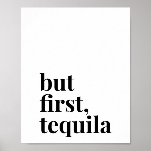 Maar eerst Tequila Poster (Voorkant)