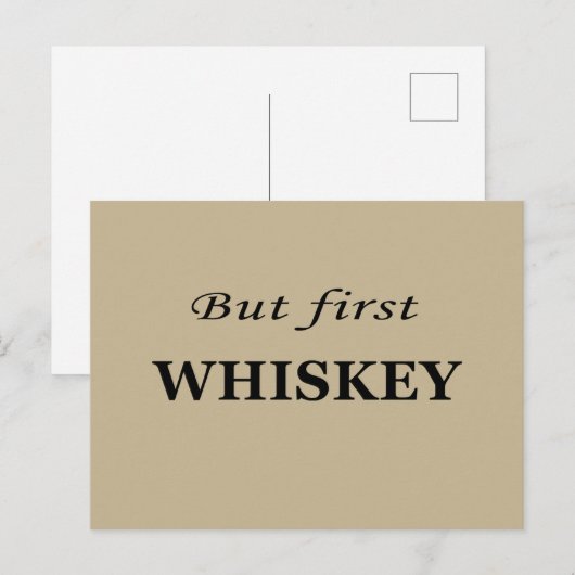 Maar eerst whiskey citaten grappig briefkaart (Voorkant / Achterkant)