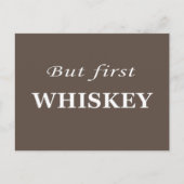 Maar eerst whisky grappige alcohol citaten feestdagenkaart (Voorkant)