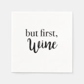 Maar eerst wine Quote Script Cocktail Servet (Voorkant)