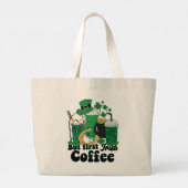 Maar eerste Ierse koffie: een St. Patrick's Day Br Grote Tote Bag (Achterkant)