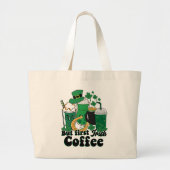 Maar eerste Ierse koffie: een St. Patrick's Day Br Grote Tote Bag (Voorkant)