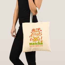 MAAR EERSTE MATCHA Fun Latte Drinker Tote Bag