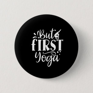 maar eerste yoga ronde button 5,7 cm