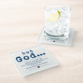 Maar God Glazen Onderzetter (Schuin)