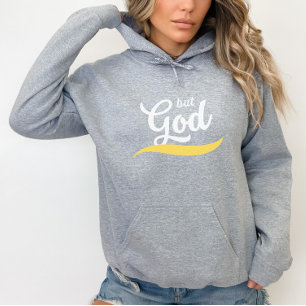 Maar God Hooded Sweatshirt, Christelijke Faith Hoo Hoodie