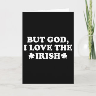 Maar God Ik Hou Van De Ierse Shamrock, Grappige St Kaart