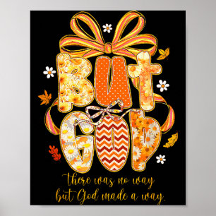 Maar God Voorbereidende Herfst Bloemige Herfst Coq Poster