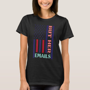 Maar haar e-mails gaan terug naar de  VS, maar haa T-shirt