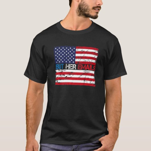 Maar haar e-mails US-vlag camouflage 2 T-shirt (Voorkant)