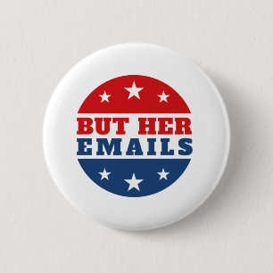 Maar haar mails (Hillary Clinton) Ronde Button 5,7 Cm