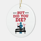 Maar heb je de grappige fysieke therapie PT Keramisch Ornament (Links)