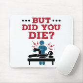 Maar heb je de grappige fysieke therapie PT Muismat (Met muis)