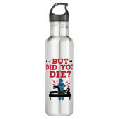 Maar heb je de grappige fysieke therapie PT Waterfles (Voorkant)