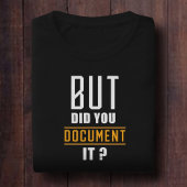 Maar heb je het grappige citaat van de mannen gedo t-shirt