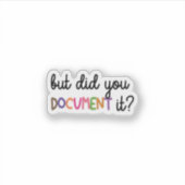 Maar heb je het wel grappig gemaakt sticker (Voorkant)