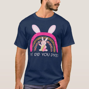 Maar heb je paashaas-paaskleurige eig-regenboog? t-shirt