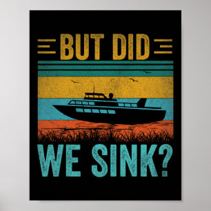 Maar hebben we de pontonboot grappig kapitein vare poster