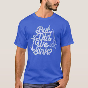 Maar hebben we minnaar schipper schip boot eigenaa t-shirt