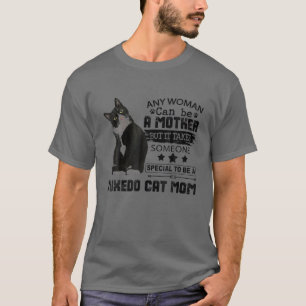 Maar het kost iemand speciaal om tuxedo-kat te zij t-shirt