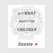 Maar hoe zit het met de kinderen sticker (Vel)