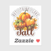 Maar ik denk dat ik hou van Herfst - pompoenen en  Sticker (Vel)