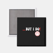 Maar ik doe bijpassende Shirten koppels grappig Va Magneet (Voorkant / Achterkant)