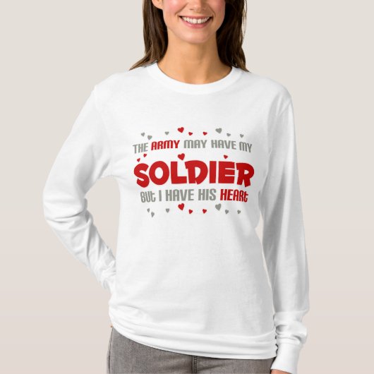 Maar ik heb zijn hart - Leger T-shirt (Voorkant)