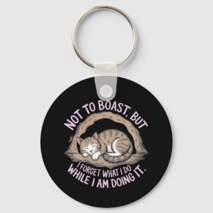 Maar ik vergeet wat ik doe terwijl ik het doe sleutelhanger