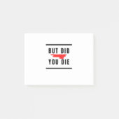 Maar je bent gestorven post-it® notes (Voorkant)