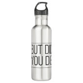 Maar je bent gestorven waterfles (Voorkant)