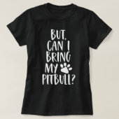 Maar kan ik nu mijn pitbull grappige reddingshond t-shirt (Design voorkant)