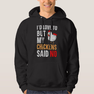 Maar mijn kippen zeiden: geen vee. hoodie