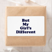 Maar mijn meisje is anders etiket (Insitu)