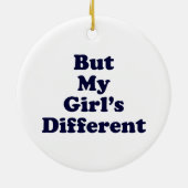 Maar mijn meisje is anders keramisch ornament (Achterkant)