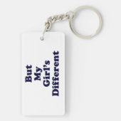 Maar mijn meisje is anders sleutelhanger (achterkant)