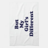Maar mijn meisje is anders theedoek (Verticaal)