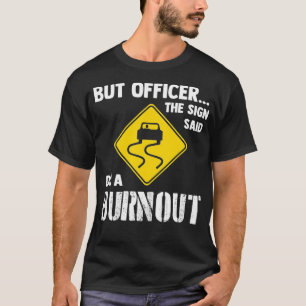 Maar officier, gebarentaal dat je een ronddraaiend t-shirt