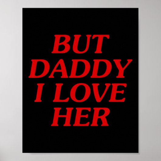 Maar papa, ik hou van haar poster (Voorkant)