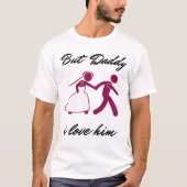 Maar papa ik hou van hem t-shirt (Voorkant)