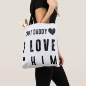 Maar papa, ik hou van hem tote bag (Dichtbij)
