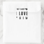 Maar papa ik hou van hem vierkante sticker (Tas)