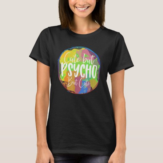 Maar psycho maar sarcasme t-shirt (Voorkant)