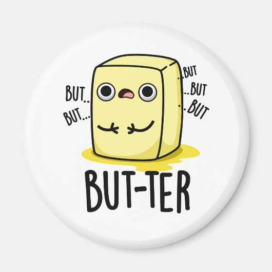 Maar ter Funny Butter Pun Magneet (Voorkant)