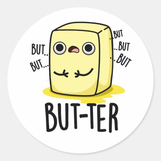 Maar ter Funny Butter Pun Ronde Sticker (Voorkant)