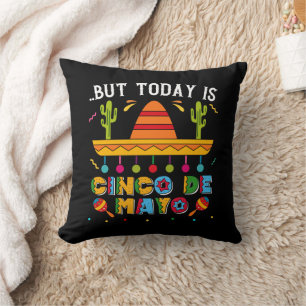 Maar vandaag is Cinco de Mayo, Mexicaanse cactus g Kussen
